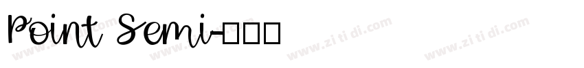 Point Semi字体转换